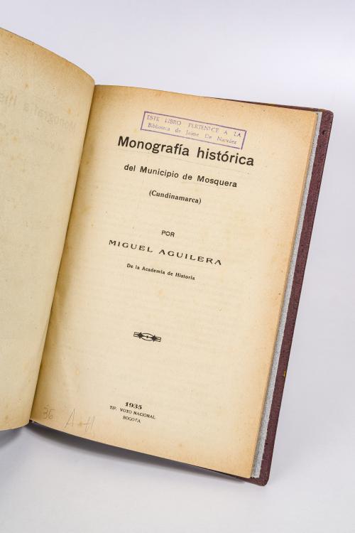 Aguilera, Miguel : Monografía histórica del municipio de M