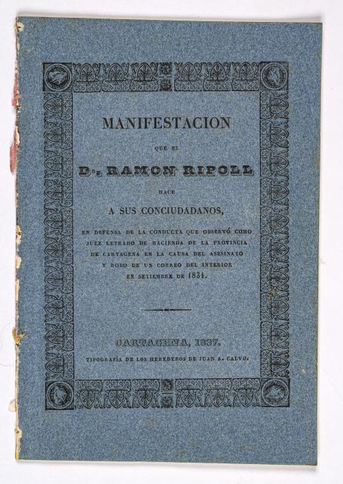 Ripoll, Ramón; Esguerra, Sebastián : Manifestación que el D