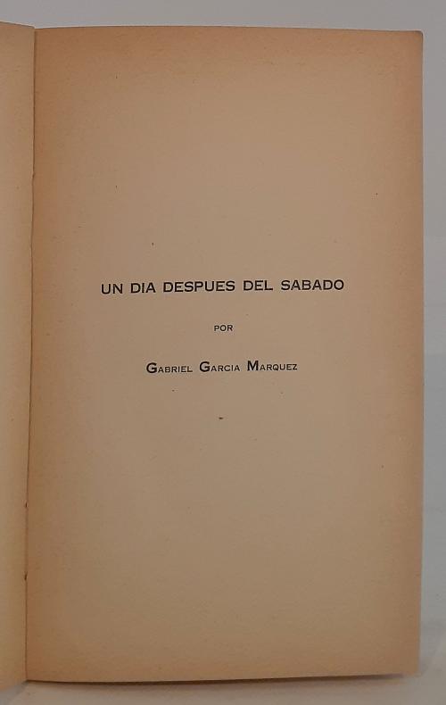 García Márquez, Gabriel et al.  : "Un día después del sábad