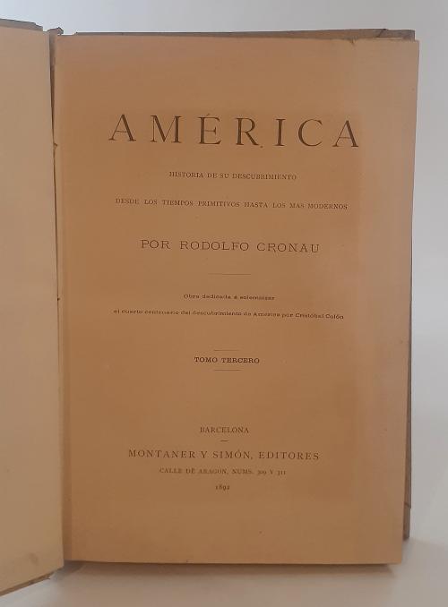 [Conquista y descubrimiento de América] Tres libros