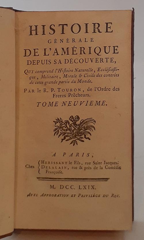 Touron, Antoine : Histoire Générale De L&#39;Amérique Depuis Sa