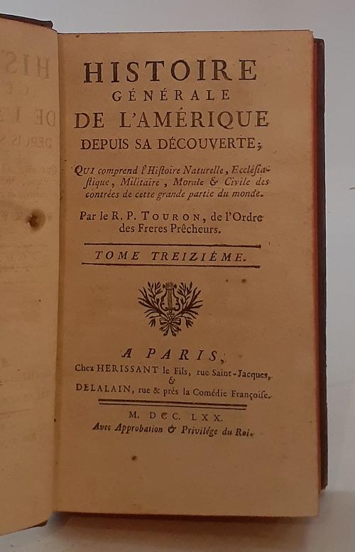 Touron, Antoine : Histoire Générale De L&#39;Amérique Depuis Sa