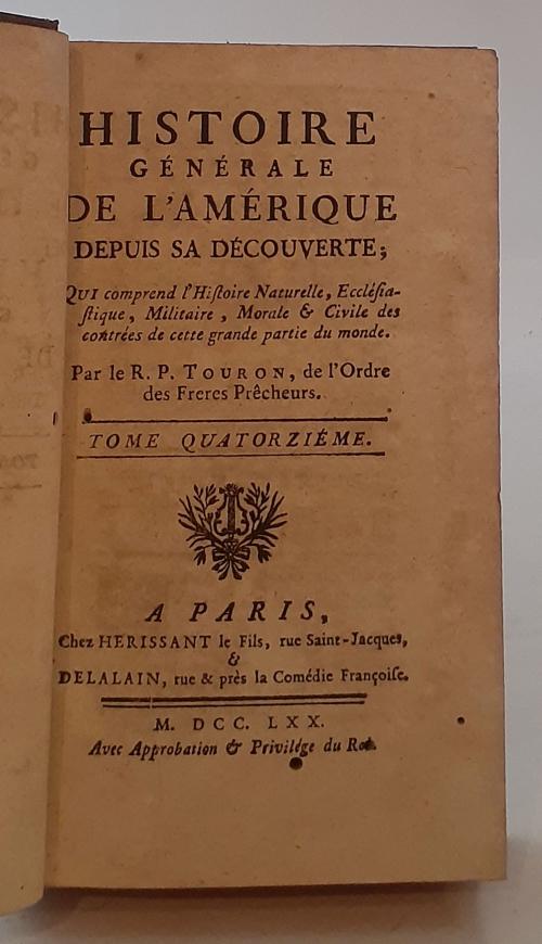 Touron, Antoine : Histoire Générale De L&#39;Amérique Depuis Sa