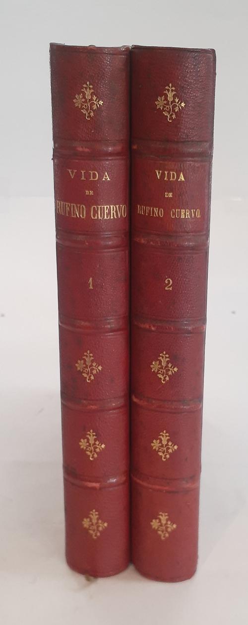 Cuervo, Rufino José; Cuervo, Angel : Vida de Rufino Cuervo