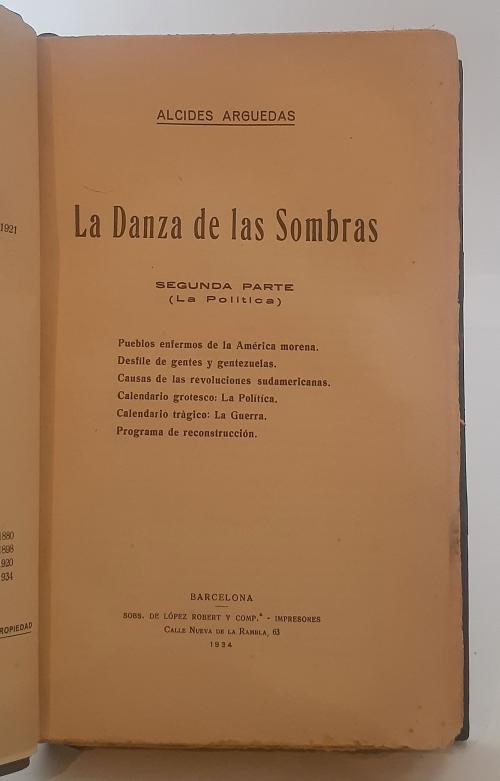 Arguedas, Alcides  : La danza de las sombras. Volúmenes I y