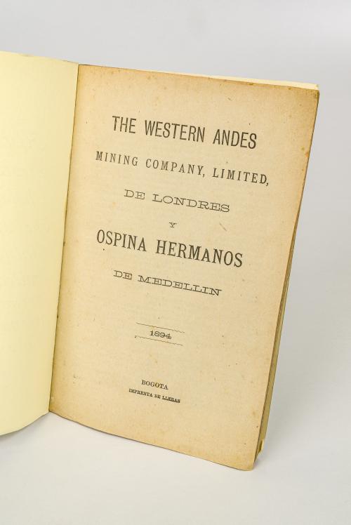 [Conjunto de 4 documentos sobre la Western-Andes Mining Com