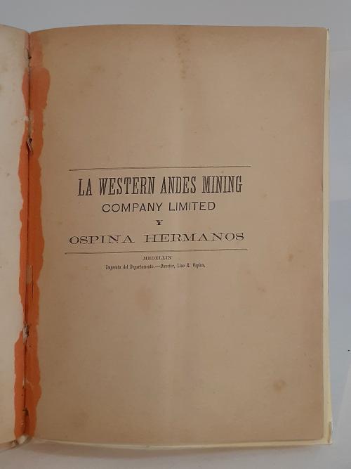 [Conjunto de 4 documentos sobre la Western-Andes Mining Com