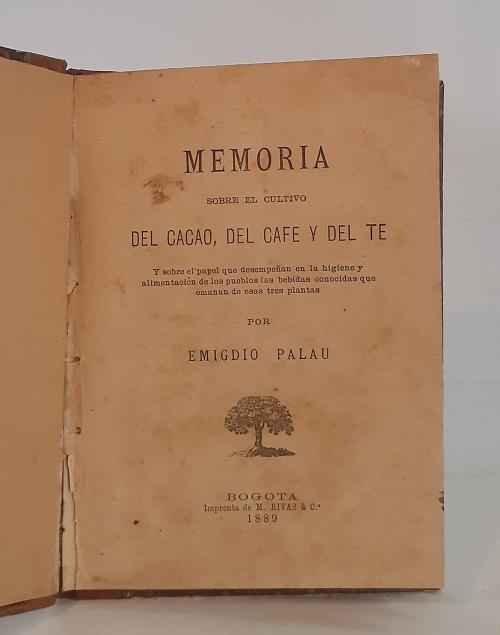 Palau, Emigdio : Memoria sobre el cultivo del cacao, del c