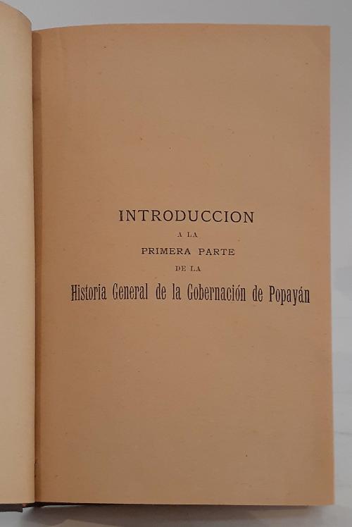 Arroyo, Jaime : Historia de la Gobernación de Popayán segu