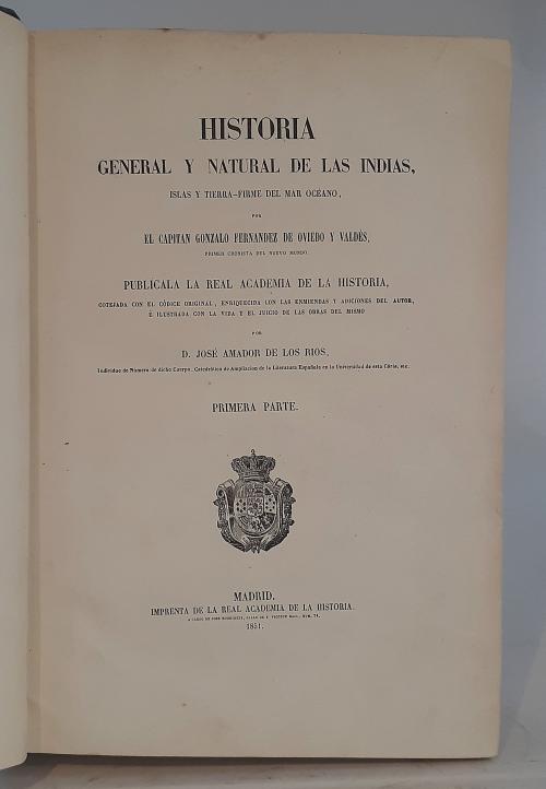 Fernández de Oviedo y Valdés, Gonzalo : Historia General y