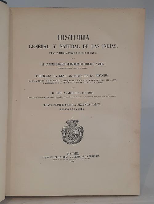 Fernández de Oviedo y Valdés, Gonzalo : Historia General y