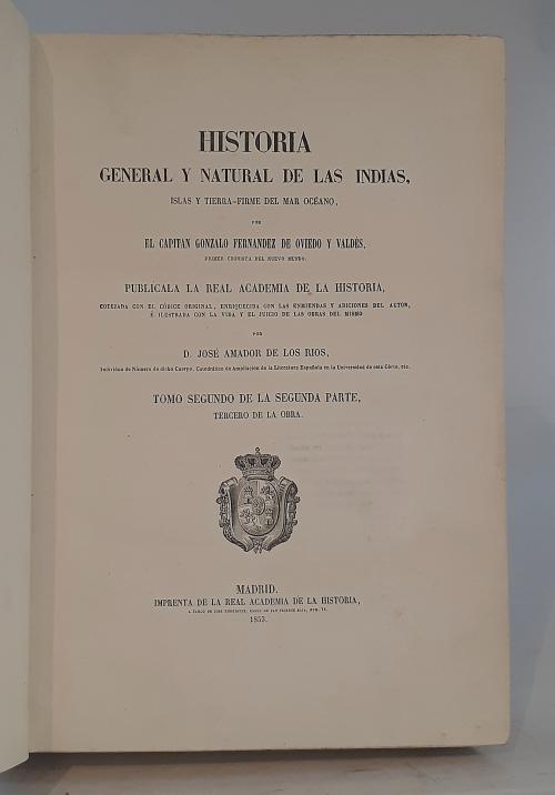 Fernández de Oviedo y Valdés, Gonzalo : Historia General y