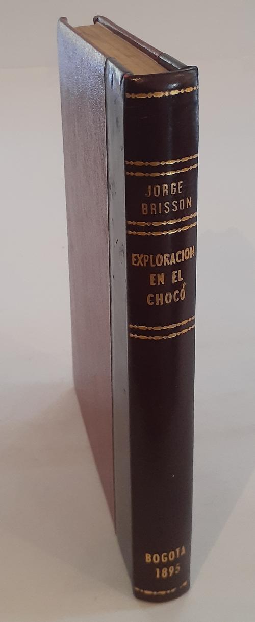  Brisson, Jorge : Exploración en el alto Chocó