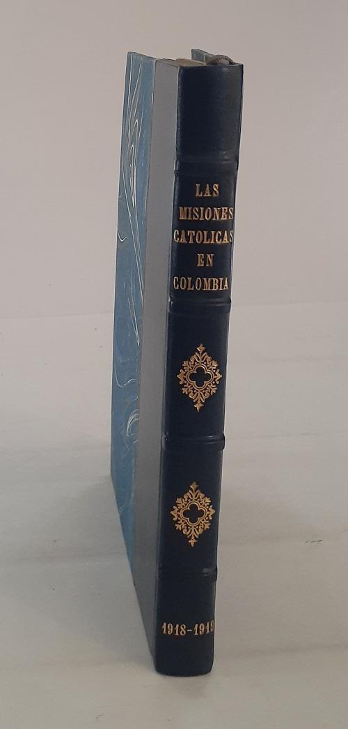 Larquer, Emilio et al.  : Las misiones católicas en Colomb