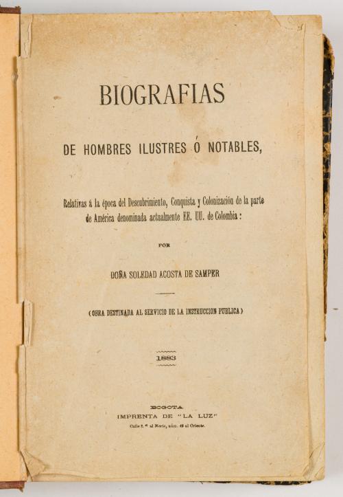 Acosta de Samper, Doña Soledad  : Biografías de hombres ilu