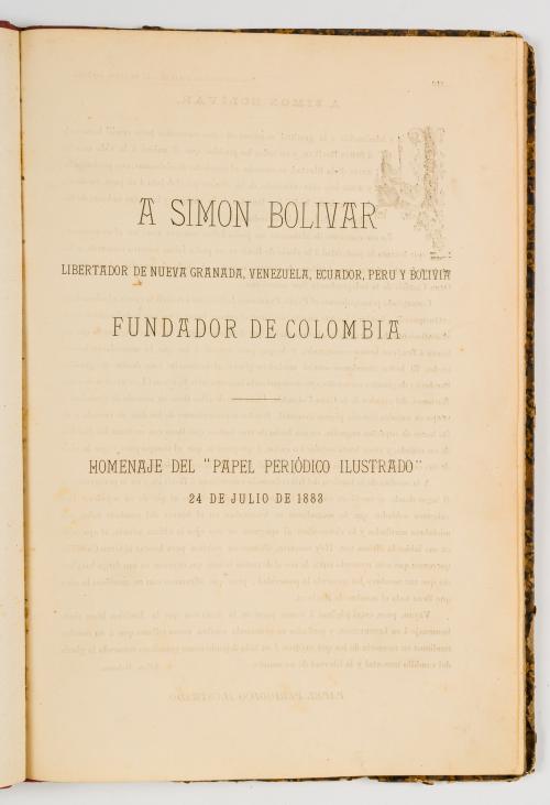 A Simón Bolívar: Libertador de Nueva Granada, Venezuela, Ec