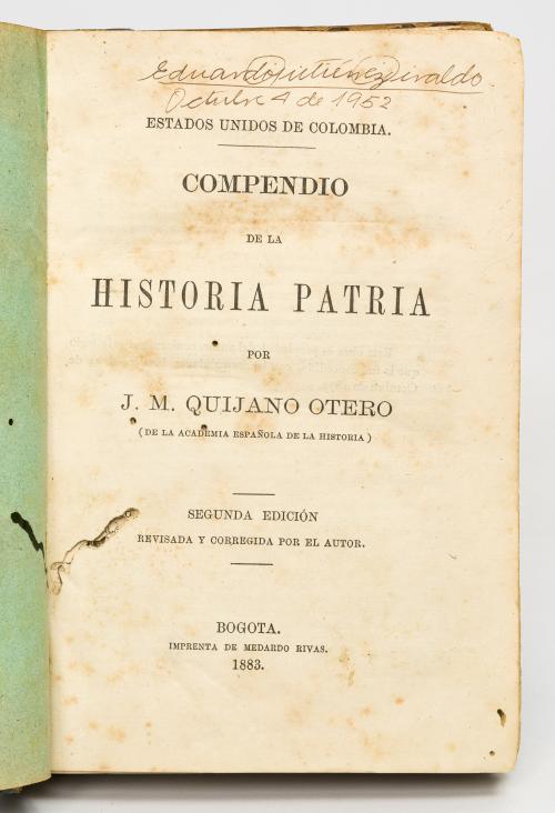 Quijano Otero, José María : Compendio de la historia patria