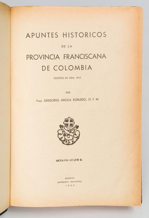 Arcila Robledo, Gregorio : Apuntes históricos de la provinc