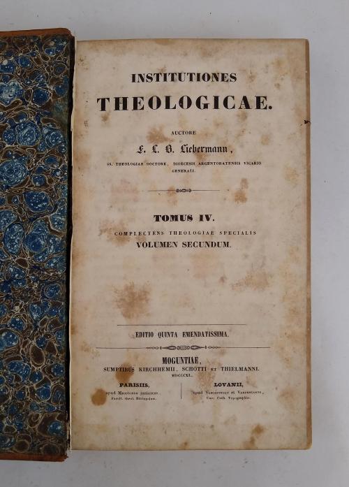 Liebermann, Franz Leopold B. : Institutiones Theologicae.