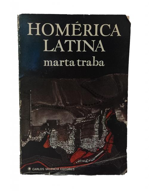  Traba, Marta. :  Homérica Latina FIRMADO