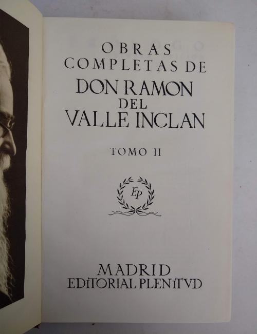 Valle-Inclán, Ramón del  : Obras completas. Tomos I y II (d