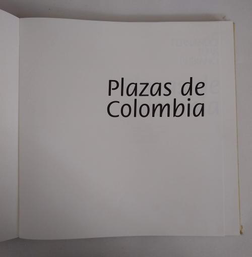 Türk Rubiano, Fernando : Plazas de Colombia