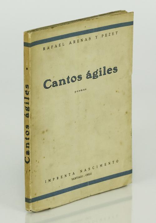 Arenas y Pezet, Rafael : Cantos ágiles. Poemas [Firmado]