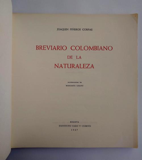 Piñeros Corpas, Joaquin : Breviario colombiano de la natura