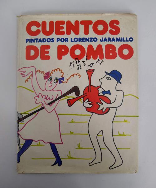 Pombo, Rafael / Jaramillo, Lorenzo : Cuentos de Pombo: pint