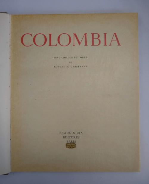 Otero Muñoz, Gustavo; Gerstmann, Robert (grab.) : Colombia