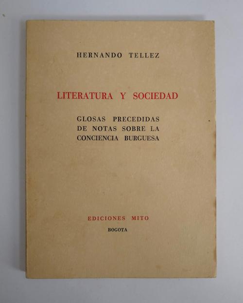 Tellez, Hernando : [Roda] Literatura y sociedad. Glosas pre