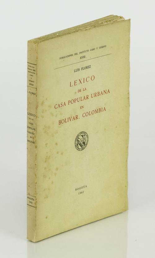 Flórez, Luis : Léxico de la Casa Popular Urbana en Bolívar,