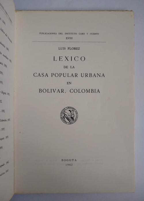 Flórez, Luis : Léxico de la Casa Popular Urbana en Bolívar,