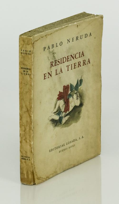 Neruda, Pablo  : Residencia en la tierra (1925-1935)