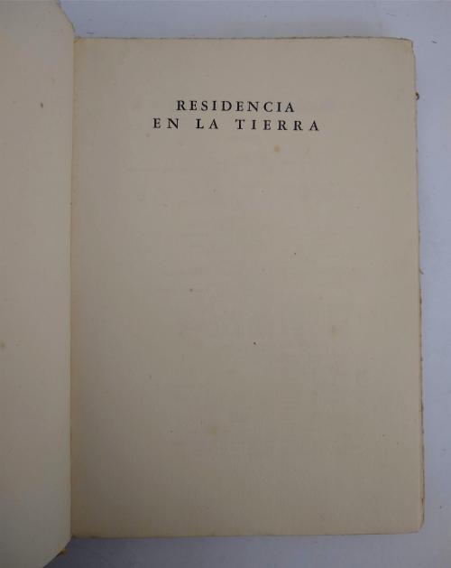 Neruda, Pablo  : Residencia en la tierra (1925-1935)