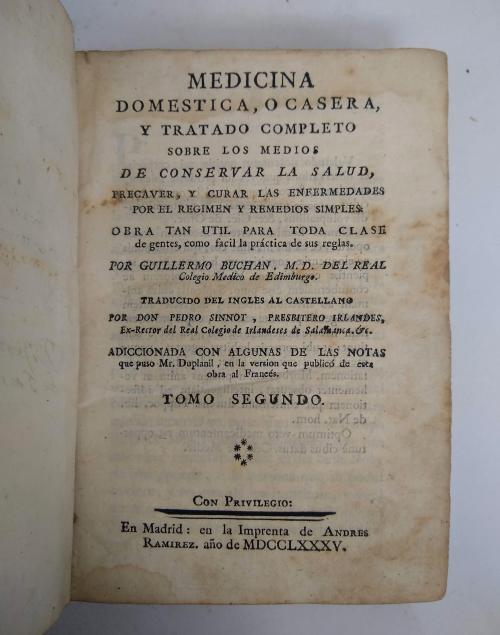 Medicina Doméstica ó Casera y Tratado completo sobre los me