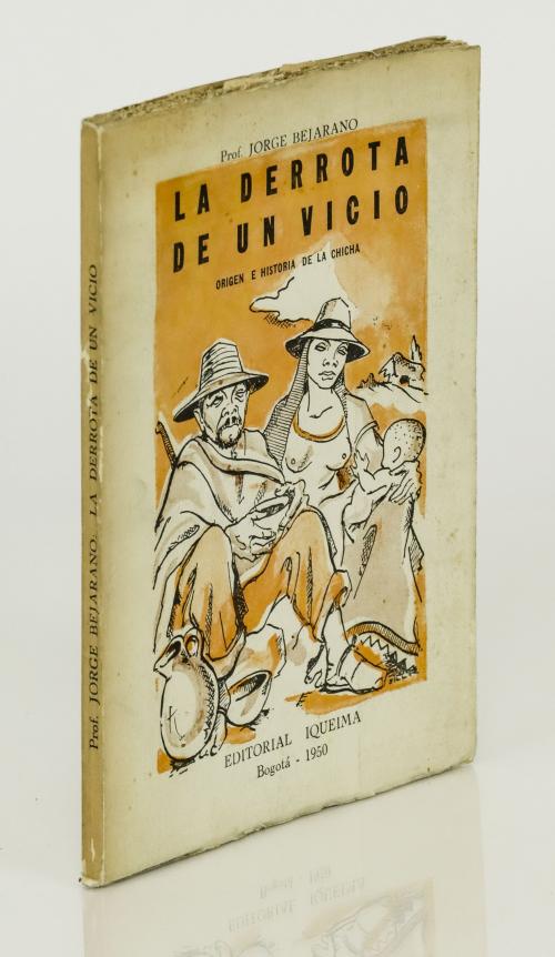 Bejarano, Jorge : La derrota de un vicio. Origen e historia