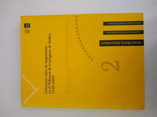 Cincuenta años de inquisición de la Cartagena de indias 161