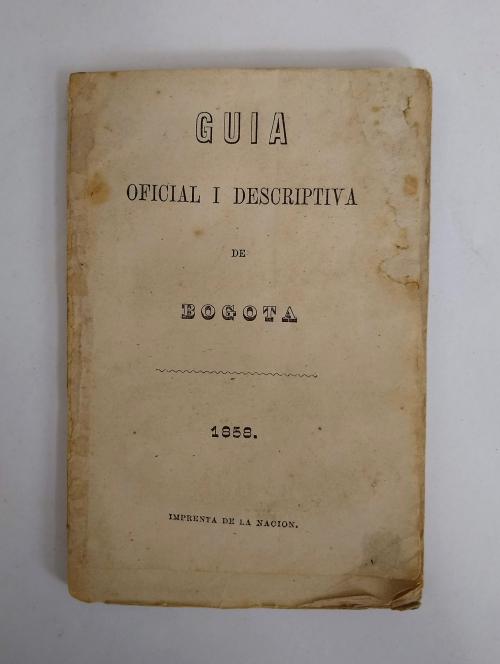 Guía oficial i descriptiva de Bogotá