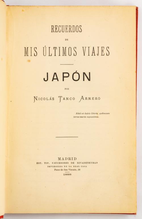 Tanco Armero, Nicolás : Recuerdos de mis últimos viajes, Ja