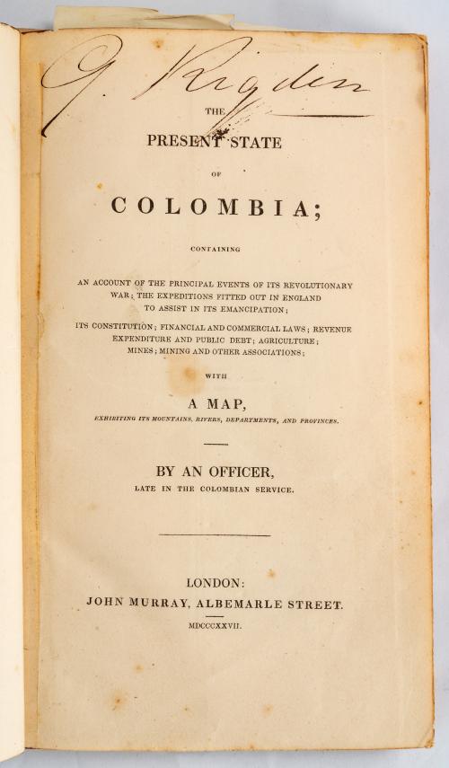 Officer late in the Colombian service : The present state o