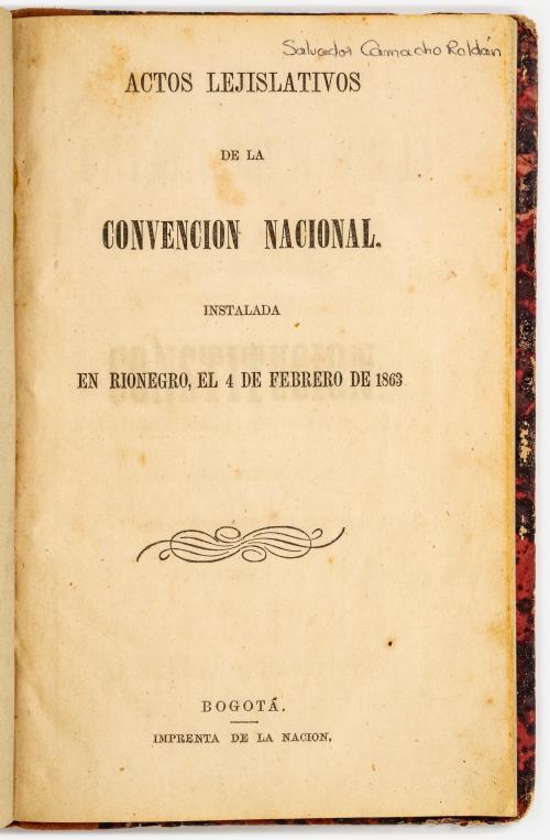 Convención Nacional : Actos legislativos de la convención n