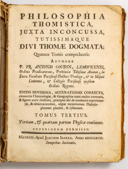 Goudin, Antonio : Philosophia thomistica: juxta inconcussa,
