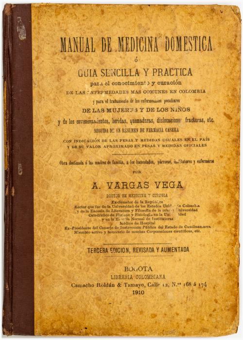 Vargas Vega, A. : Manual de medicina doméstica