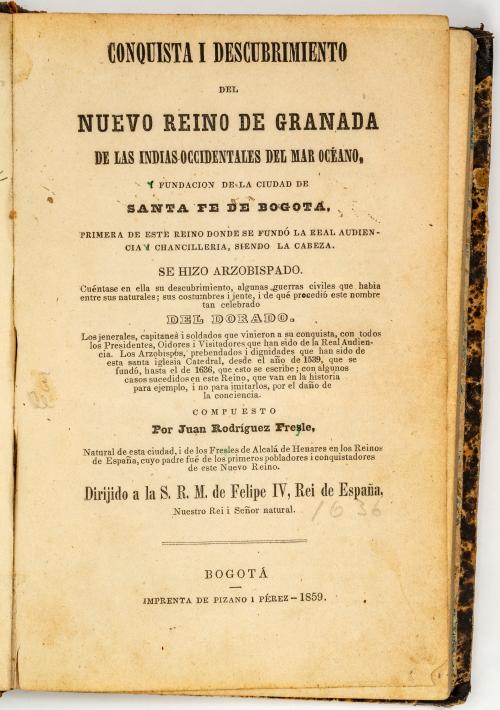 Rodriguez Freyle, Juan : [El Carnero] Conquista y Descubrim