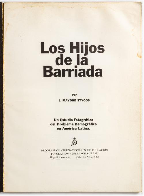 Mayone Stycos, J. : Los Hijos de la Barrida