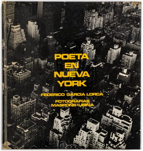 García Lorca, Federico : Poeta en Nueva York