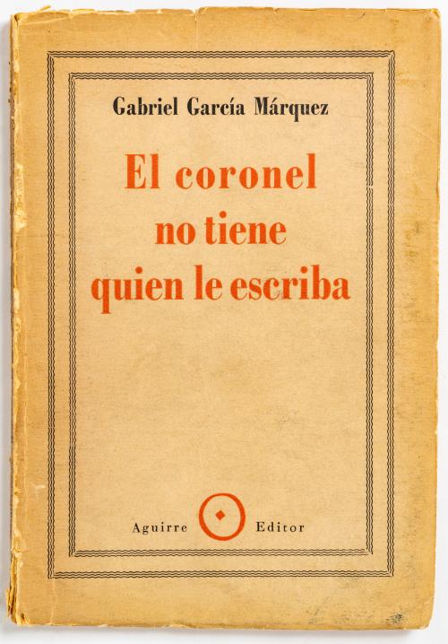García Marquez, Gabriel : El coronel no tiene quien le escr