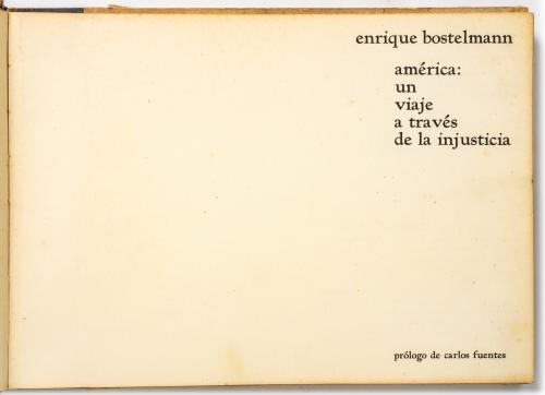 Bostelmann, Enrique : América. Un viaje a través de la inju