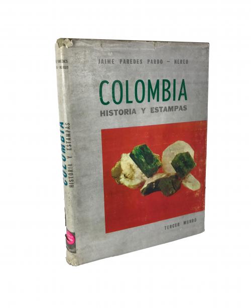 Paredes, Jaime; Nereo : Colombia: Historia y estampas